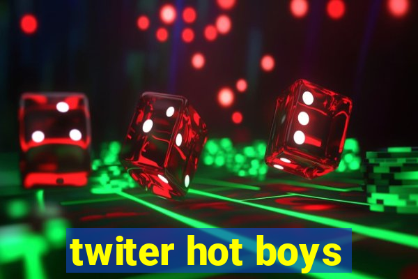 twiter hot boys